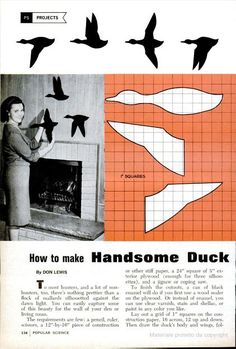 an old advertisement with birds flying over the fireplace and in front of it is a woman holding a piece of paper that says how to make handsome duck