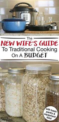 the new wife's guide to traditional cooking on a budget with pantry essentials