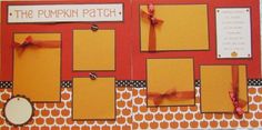 a scrapbook page with pumpkins on it and the words, the pumpkin patch