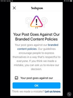 an instagram page with the message your post goes against our branded content policy