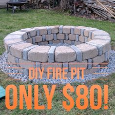 a fire pit made out of bricks with the words diy fire pit only $ 800