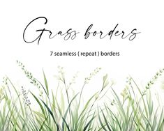 grass borders with the words 7 seamless repeat borderrs in black ink on a white background