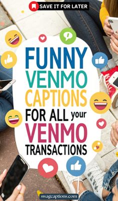 people sitting on the ground with cell phones and text that says funny venno captions for all your venno translations