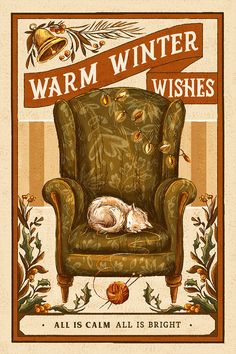 a cat sleeping on top of a green chair in front of a sign that says warm winter wishes