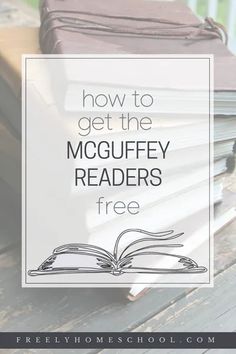 books stacked on top of each other with text overlay how to get the mcqufy readers free