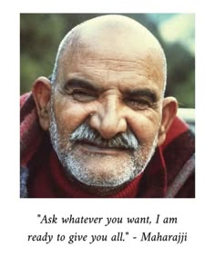 an old man with a beard and moustache has a quote on it that says, ask whatever you want, i am ready to give you all - mahariji