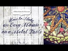 the words you're to make an easy mosaic on a wheel table