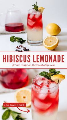 the recipe for hibiscus lemonade is shown here