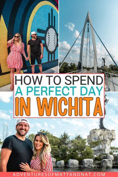 two people standing in front of a bridge with the words how to spend a perfect day in