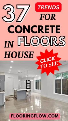 an open floor plan with the words 377 for concrete floors in house click to see