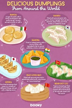 a poster with different types of food on it's sides and the words delicious dumplings from around the world