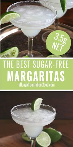 the best sugar - free margaritas are made with only three ingredients and ready to be served