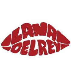 the logo for lana delry's new album, with red lipstick on it