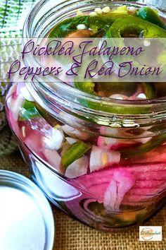 pickled jalapenos, peppers and red onion in a jar with text overlay