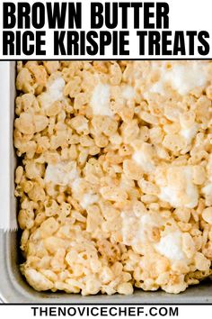 brown butter rice krispie treats in a baking pan with the words, brown butter rice krispie treats