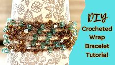 a bracelet made out of glass beads and wire with the words diy crocheted wrap bracelet