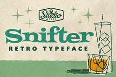 an old advertisement for sniffter retro typeface