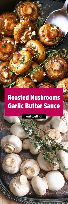 roasted mushrooms and garlic butter sauce in a pan