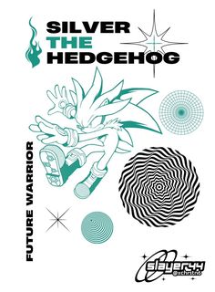 an advertisement for silver the hedgehog, with various images and text in green on white