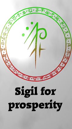 the sign for prosperity is shown in green, red and orange letters on a white background