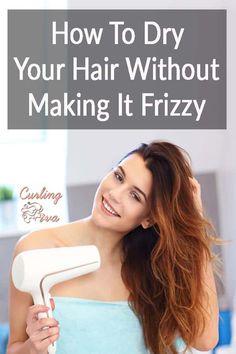 How to Dry Your Hair without Making it Frizzy – Curling Diva Haircare Advertising, Foot Care Products, Style My Hair, African American Hair Care, Healthy Hair Routine, Make Up Tutorials, New Hair Trends, Frizz Free Hair, Hair Care Brands