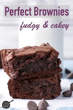 two chocolate brownies stacked on top of each other with the words perfect brownies fudge