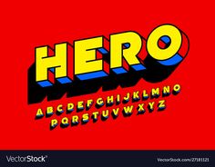 an old school style font with the word hero