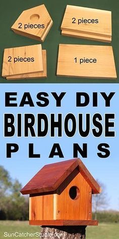 the instructions to make a birdhouse that is made out of wood