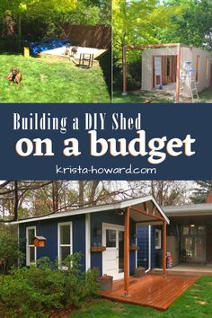 a shed with the words building a diy shed on a budget