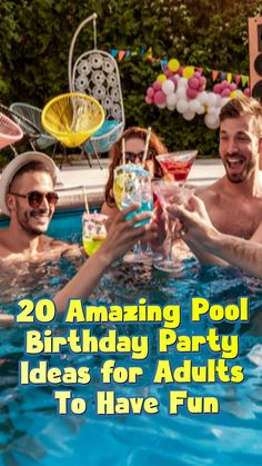 two men and one woman are in the swimming pool with their birthday party drinks for adults to have fun