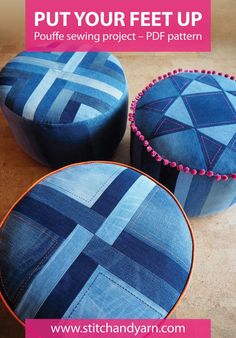 two blue stools sitting next to each other on a wooden floor with text overlay that reads, put your feet up pouff sewing project