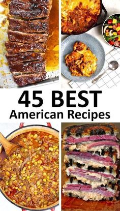 the best american recipes are featured in this collage