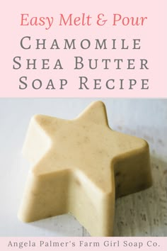 how to make chamomile and shea butter soap without lyve by angella palmer