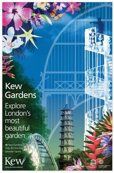 an advertisement for kew gardens in london's most beautiful garden, with flowers and birds