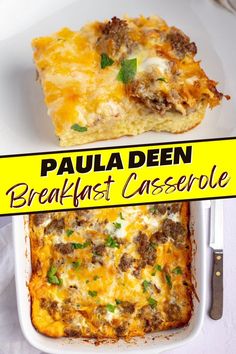 a casserole dish with meat and cheese in it on a plate next to a yellow sign that says, paula den breakfast casserole