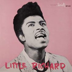 a poster with the words little richard on it