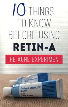 10 Things to Know Before Using Retin-A :: The Acne Experiment Healthy Skin Tips, Retin A, Face Acne, Peeling Skin, Skin Care Kit, Skin Care Acne, Skin Care Regimen