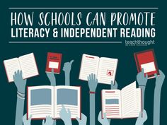 hands holding open books with the words how schools can promote literature and independent reading in front of them