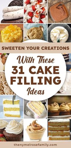 the words sweeten your creations with these 3 cake filling ideas