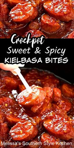 a close up of food in a pan with the words crockpot sweet and spicy kielbasa bites