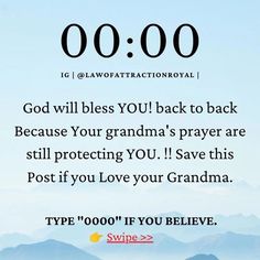 the text reads, 00 00 god will bliss you back to back because your grandma's prayer are still protecting you