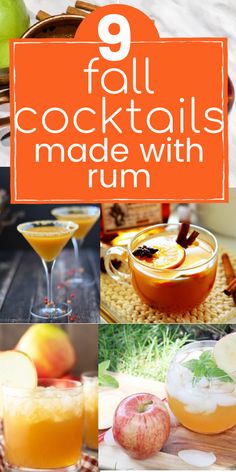 the 9 fall cocktails made with rum and apple cider are featured in this collage