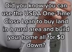 a woman holding a cell phone in her hand with the caption did you know you can use the usa one - time close loan to buy land in a rural area and build your home all for $ 50