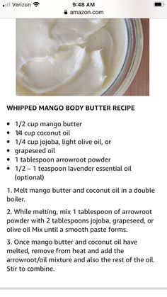 the recipe for whipped mango body butter is shown on an iphone screen, with instructions to make it