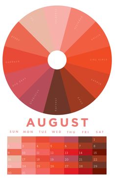 the color wheel for august is shown in red, orange, and pink tones with numbers below it