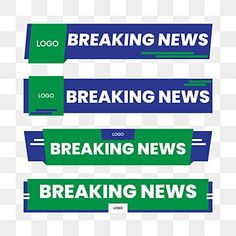 three green and blue breaking news labels on a white background, with the words breaking news below them