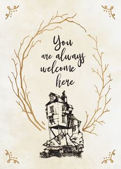 a card with an image of a house and the words you are always welcome here