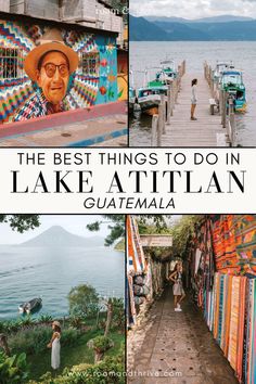 the best things to do in lake atitlan, guatemala with text overlay