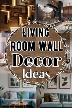 living room wall decor ideas with text overlay