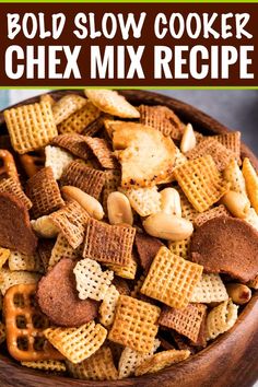 a wooden bowl filled with chex mix and the words, bold slow cooker chex mix recipe